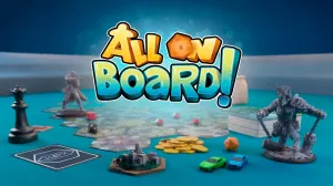 All On Board！想成为棋盘游戏的 VR 之家